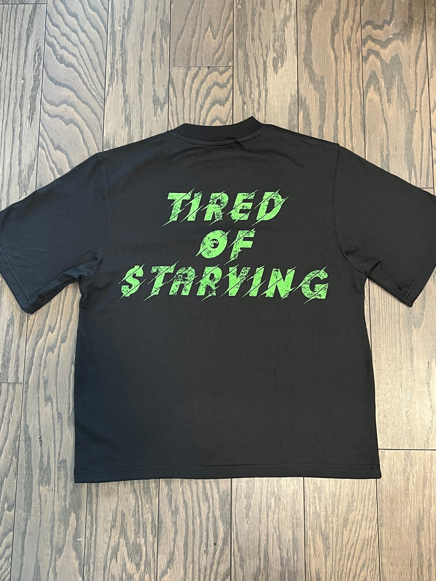 TiredOf$tarving Basic Tee
